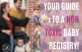 Non-Toxic Baby Registry: What to Buy