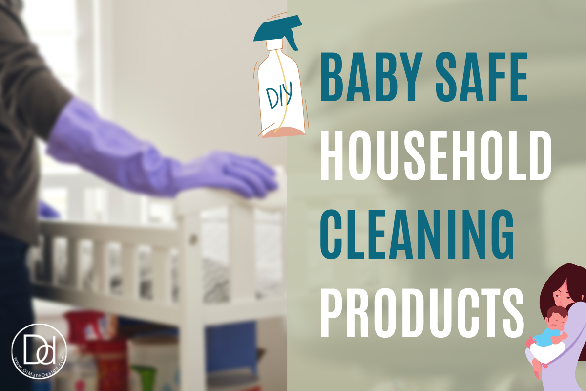 Baby Safe Household Cleaning Products