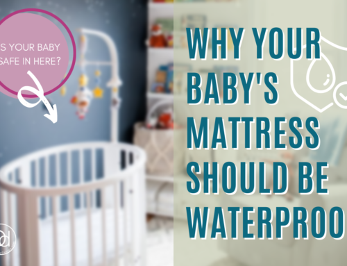 Why You Need a Waterproof Crib Mattress